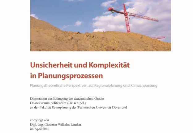 Unsicherheit und Komplexität in Planungsprozessen